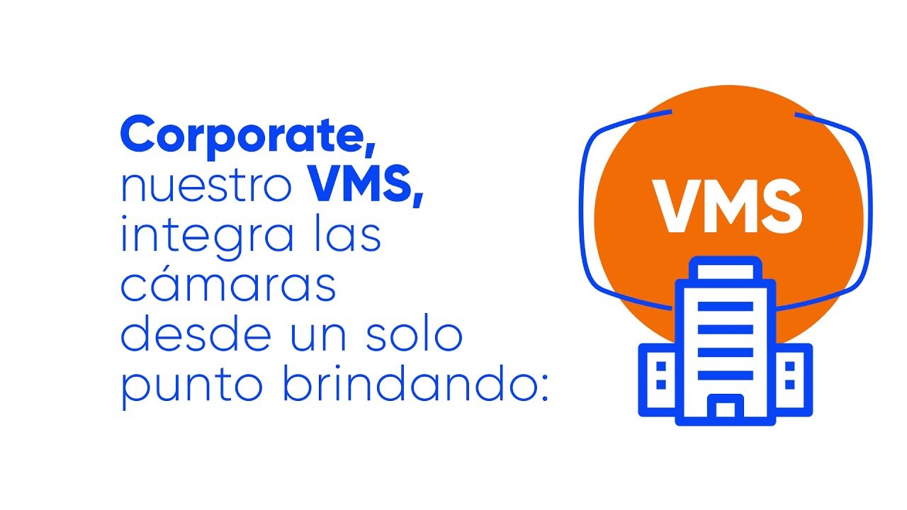 VMSCorporate en 1 minuto